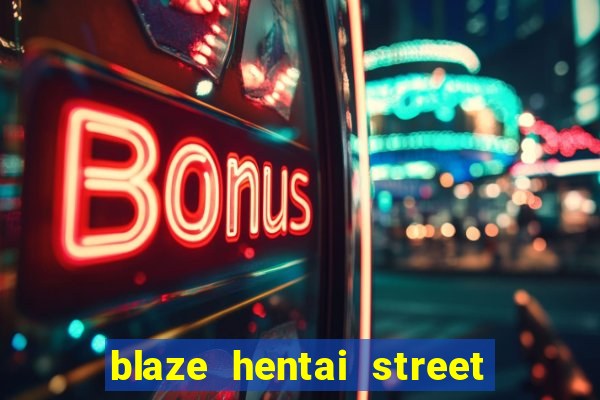 blaze hentai street of rage